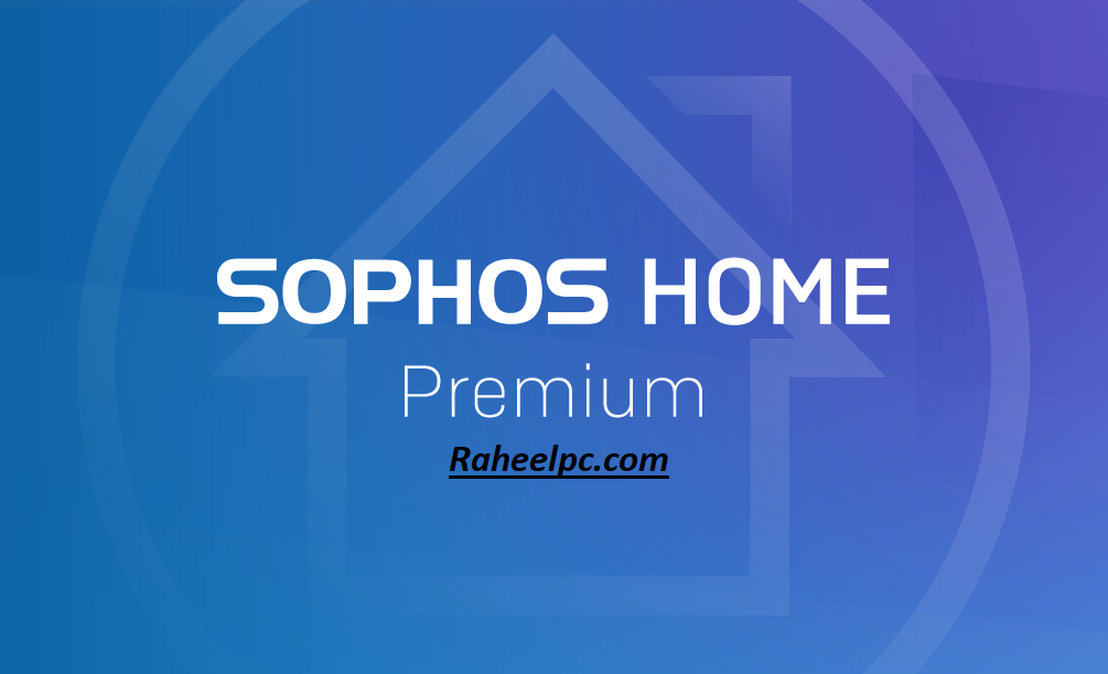 Sophos Home Premium 4.3.1.2 Crack + License Key Free Lifetime