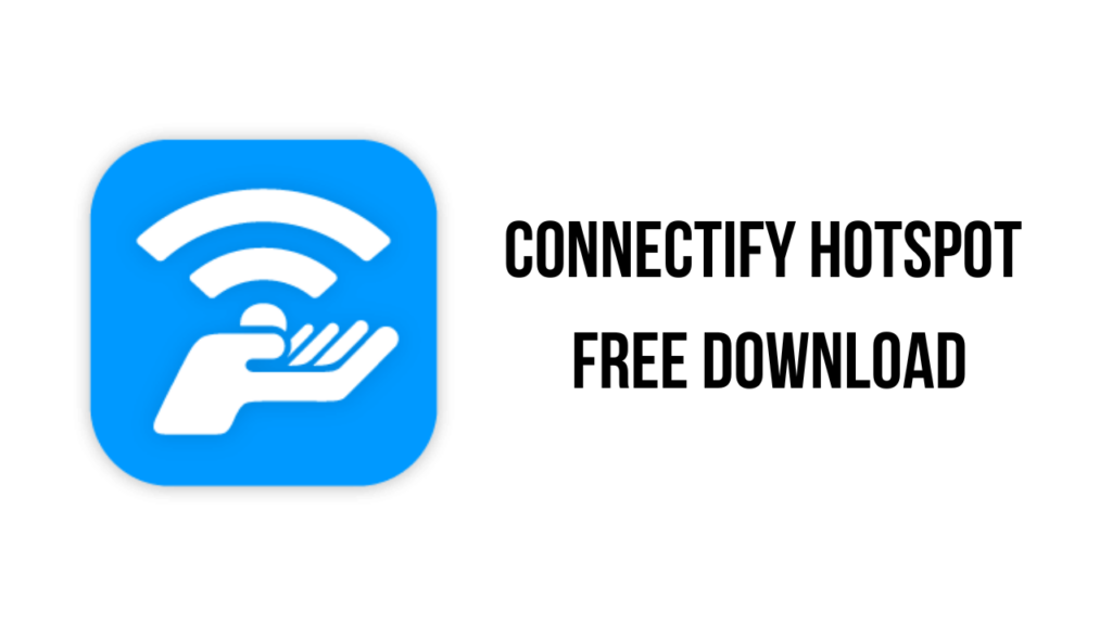 Connectify Hotspot Pro 2023.0.1.40175 Crack + Serial Key Free Download